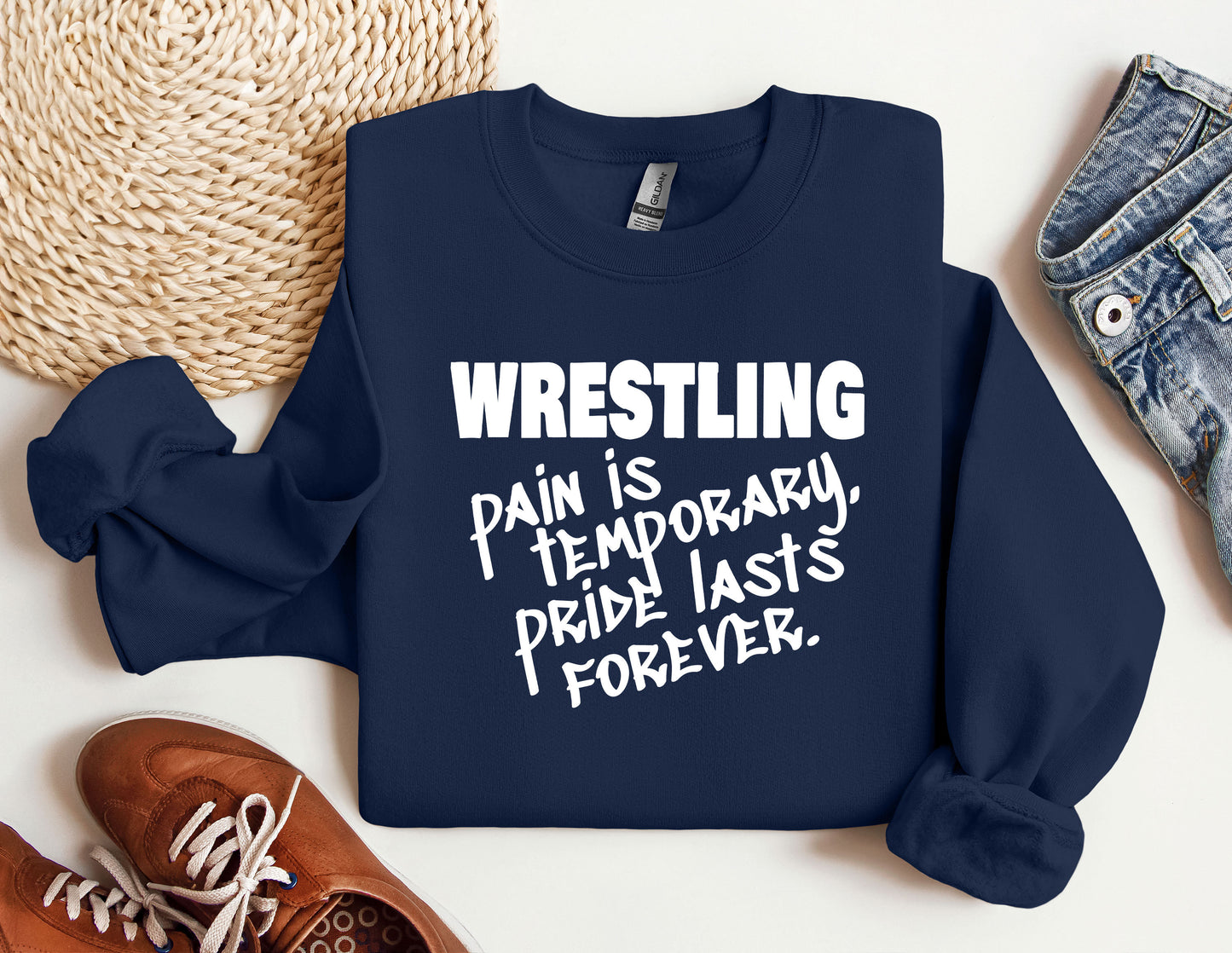 a sweatshirt that says wrestling pain is temporary and i'm last forever