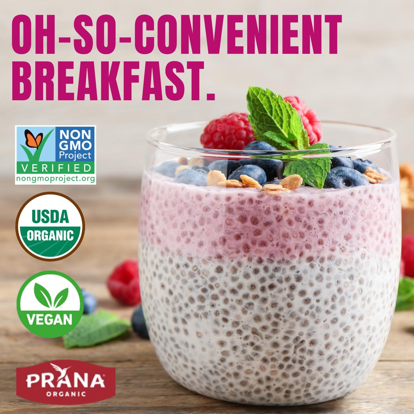 Prana Overnight Chia with Oats Berry Fairy | Rich in Fiber & Protein, Vegan, Non-GMO | Ready to Eat Breakfast - 28 oz Bags - 2 Pack