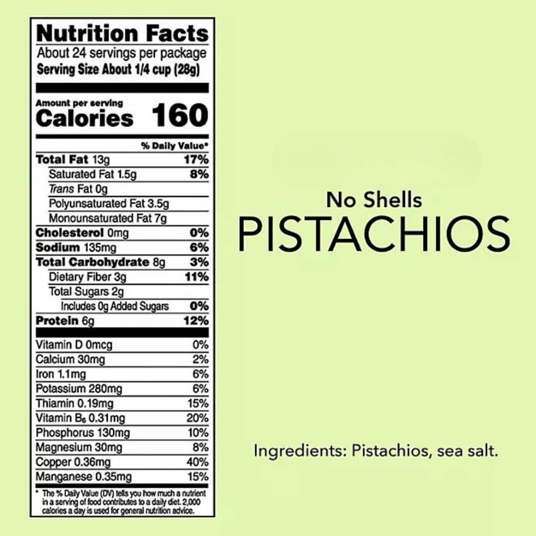 Shelled Roasted Salted Pistachios 24 oz. bag of roasted Dry-roasted without shells good source of protein to your culinary creations